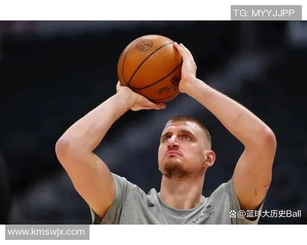 约基奇创历史新高三双数据掘金稳居西部第一荣耀时刻