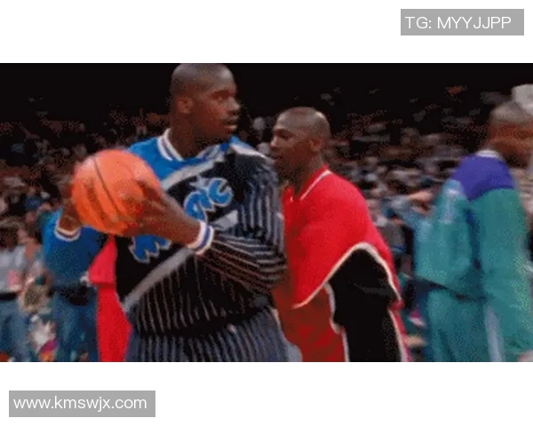 乔丹与奥尼尔巅峰对决精彩集锦回顾篮球传奇的辉煌瞬间